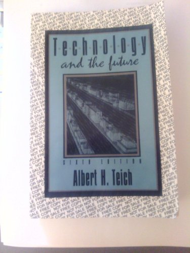 Imagen de archivo de Technology and the Fututre a la venta por Pomfret Street Books
