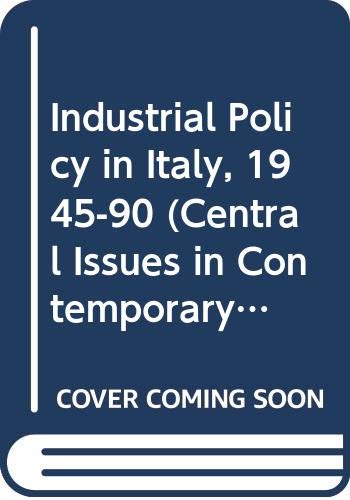 Beispielbild fr Industrial Policy in Italy, 1945-90 zum Verkauf von Anybook.com