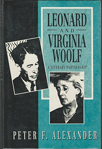 9780312090821: Leonard and Virginia Woolf: A Literary Partnership