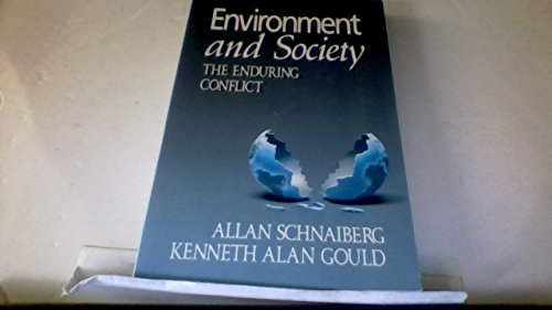 Beispielbild fr Environment and Society : The Enduring Conflict zum Verkauf von Better World Books