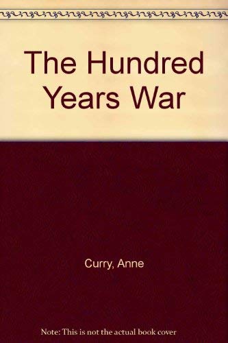 Beispielbild fr The Hundred Years' War : 1337-1453 zum Verkauf von Better World Books