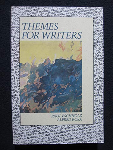 Themes for Writing (9780312092177) by Paul Eschholz