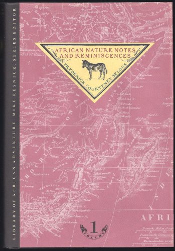 Beispielbild fr African Nature Notes and Reminiscences zum Verkauf von BASEMENT BOOKS