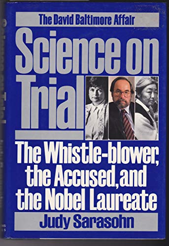 Imagen de archivo de Science on Trial : The Whistle Blower, the Accused, and the Nobel Laureate a la venta por A Good Read, LLC