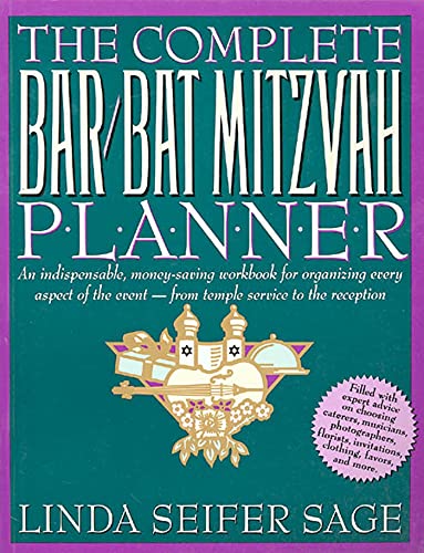 9780312092603: Complete Bar/Bat Mitzvah Planner: An Indispendable, Money - Saving Workbook For Organizing Every Aspect Of The Event - From Temple Services To Reception