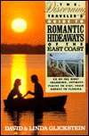 9780312092726: The Discerning Traveler's Guide to Romantic Hideaways of the East Coast