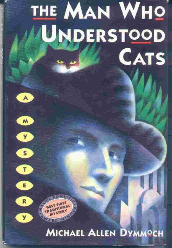 Beispielbild fr The Man Who Understood Cats (John Thinnes/Jack Caleb Mysteries) zum Verkauf von SecondSale