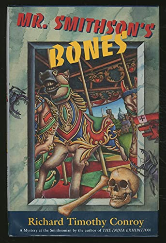 Imagen de archivo de Mr. Smithson's Bones: A Mystery at the Smithsonian a la venta por The Warm Springs Book Company