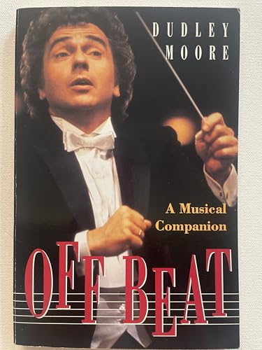 Off Beat: A Musical Companion (9780312093563) by Moore, Dudley