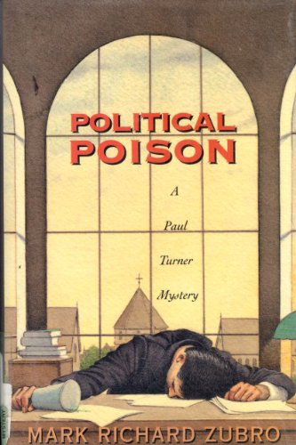 9780312093648: Political Poison: A Paul Turner Mystery