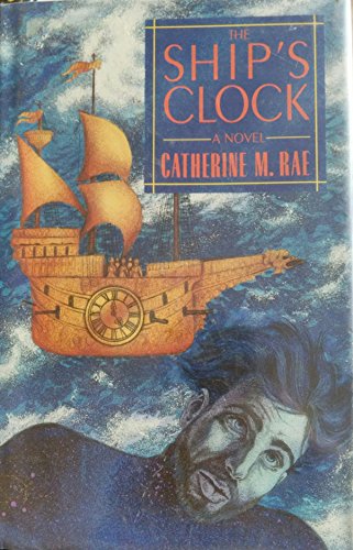 9780312093860: The Ship's Clock: A Family Chronicle