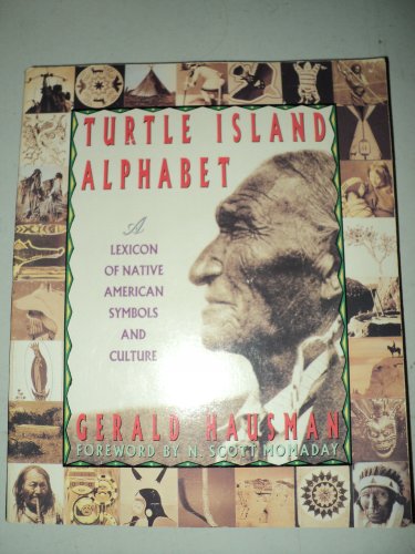 Beispielbild fr Turtle Island Alphabet: A Lexicon of Native American Symbols and Culture zum Verkauf von Wonder Book