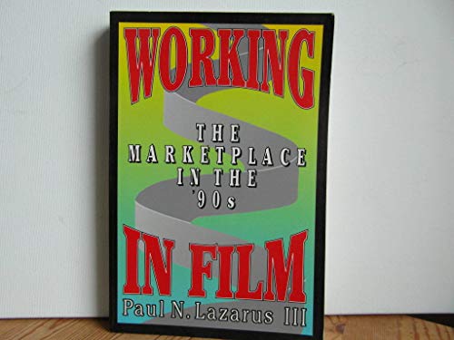 Working in Film: The Marketplace in the '90s