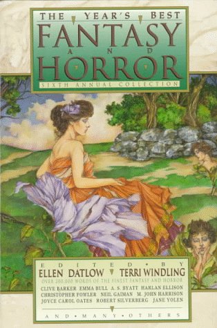 Beispielbild fr The Year's Best Fantasy and Horror: Sixth Annual Collection zum Verkauf von Heisenbooks