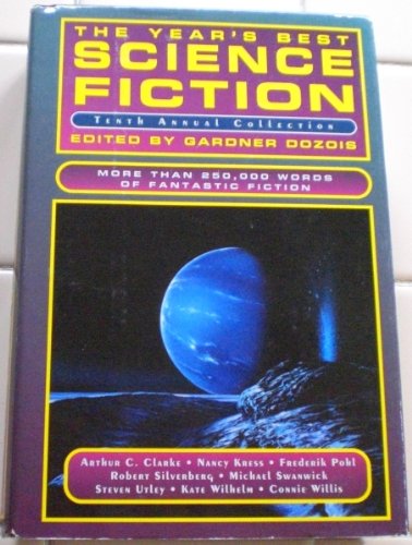 Imagen de archivo de The Year's Best Science Fiction: Tenth Annual Collection a la venta por Wonder Book