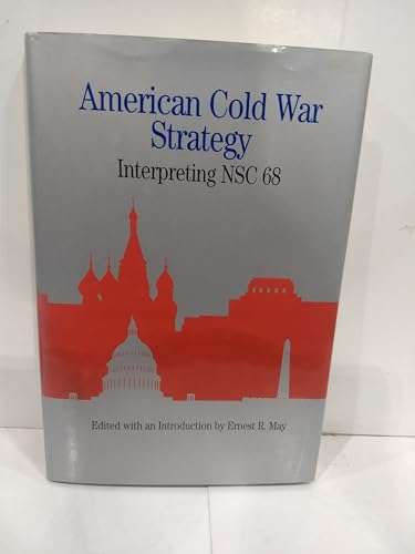 9780312094454: American Cold War Strategy: Interpreting Nsc 68