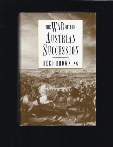 9780312094836: The War of the Austrian Succession