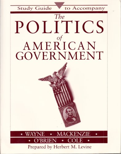 9780312095604: Title: The Politics of American Government