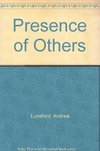 Presence of Others (9780312095710) by Lunsford, Andrea A.; Ruszkiewicz, John J.