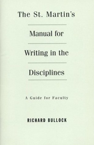 Beispielbild fr The St. Martin's Manual for Writing in the Disciplines zum Verkauf von Wonder Book