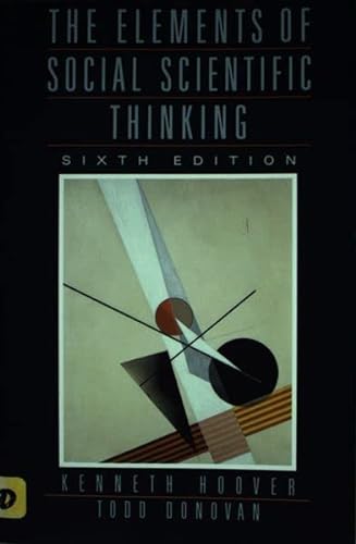 9780312096434: The Elements of Social Scientific Thinking