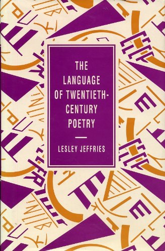 The Language of Twentieth-Century Poetry