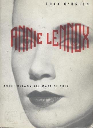 9780312097400: Annie Lennox: Sweet Dreams Are Made of This