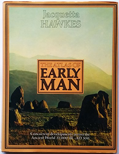 9780312097462: The Atlas of Early Man