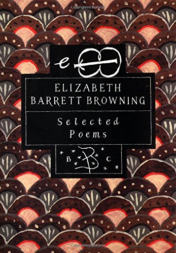 9780312097516: Elizabeth Barrett Browning: Selected Poems