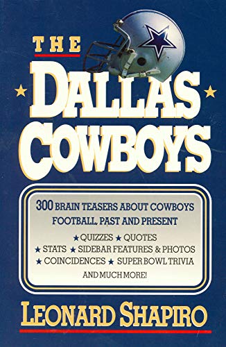 9780312097967: The Dallas Cowboys