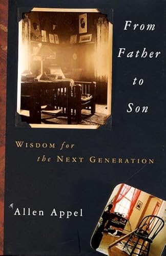 9780312098148: From Father to Son: Wisdom for the Next Generation