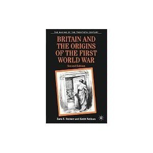 9780312098193: Britain and the Origins of the First World War