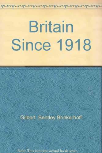 Stock image for Britain Since 1918 for sale by Vashon Island Books