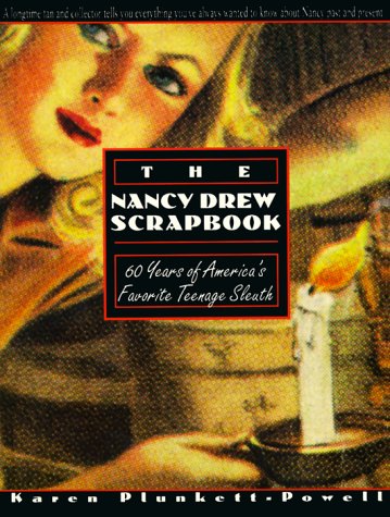 Stock image for The Nancy Drew Scrapbook: 60 Years of Americas Favorite Teenage Sleuth for sale by KuleliBooks