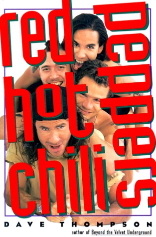Imagen de archivo de The Red Hot Chili Peppers a la venta por More Than Words