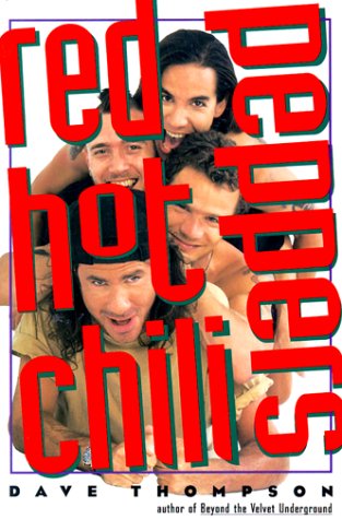 Stock image for The Red Hot Chili Peppers for sale by More Than Words