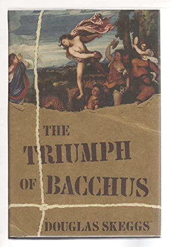 Beispielbild fr The Triumph of Bacchus zum Verkauf von Better World Books