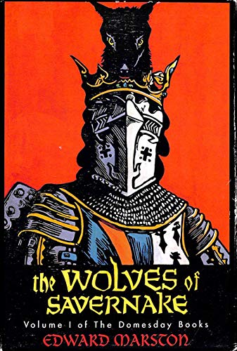 9780312099428: The Wolves of Savernake: A Novel (Domesday Books, vol. 1)