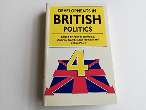 Developments in British Politics 4 (9780312100889) by Ian Holliday