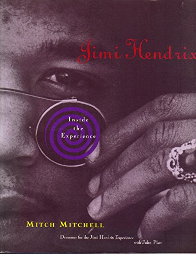 Stock image for Jimi Hendrix: Inside the experience for sale by Gebhard and Burkhart  Books