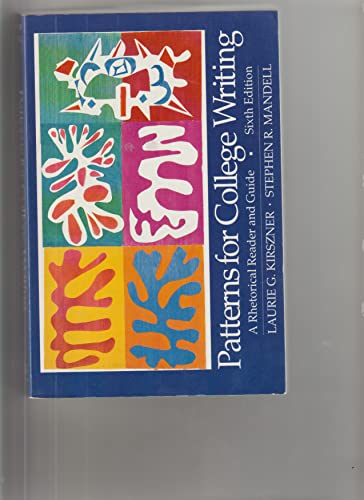 9780312101138: Patterns for College Writing: A Rhetorical Reader and Guide