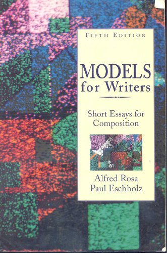 Models for writers short essays for composition 12th edition