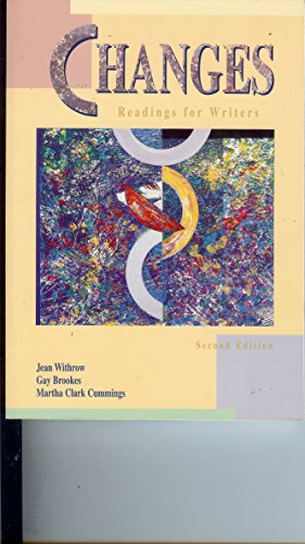 9780312101589: Changes: Readings for Writers