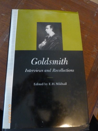 Beispielbild fr Goldsmith: Interviews and Recollections zum Verkauf von Edinburgh Books