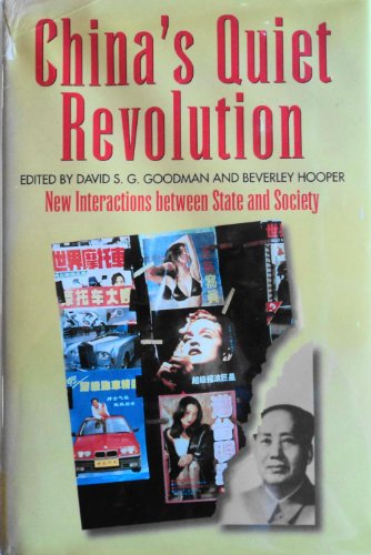 Stock image for China's Quiet Revolution: New Interactions Between State and Society (Studies in Contemporary Asia) for sale by Ergodebooks