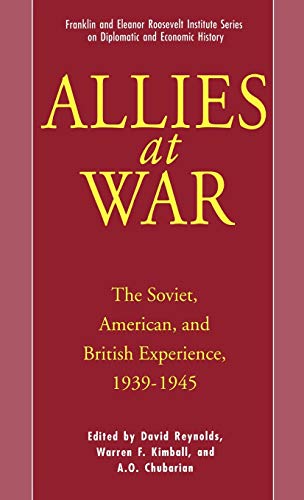 Imagen de archivo de ALLIES AT WAR: THE SOVIET, AMERI a la venta por BennettBooksLtd