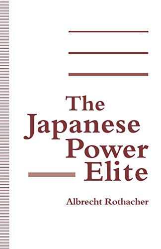 Stock image for The Japanese Power Elite for sale by Better World Books Ltd