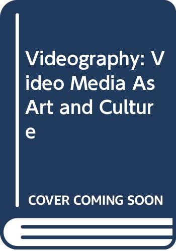 Videography: Video Media As Art and Culture (9780312102951) by Cubitt, Sean