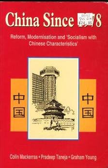 Imagen de archivo de China Since 1978: Reform, Modernization and 'Socialism With Chinese Characteristics' (Studies on Contemporary Asia) a la venta por Cheryl's Books