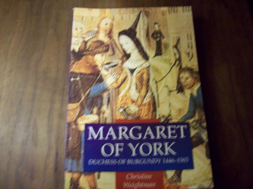9780312103231: Margaret of York: Duchess of Burgundy 1446-1503